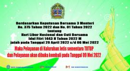 INFORMASI CUTI BERSAMA HARI RAYA IDUL FITRI 1 SYAWAL 1443 H TAHUN 2022 M