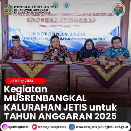 MUSRENBANGKAL KALURAHAN JETIS UNTUK TAHUN ANGGARAN 2025 TELAH DILAKSANAKAN